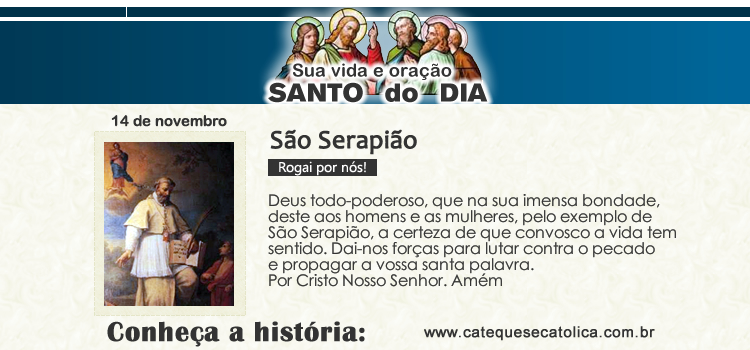 Santo do dia e oração - São Serapião