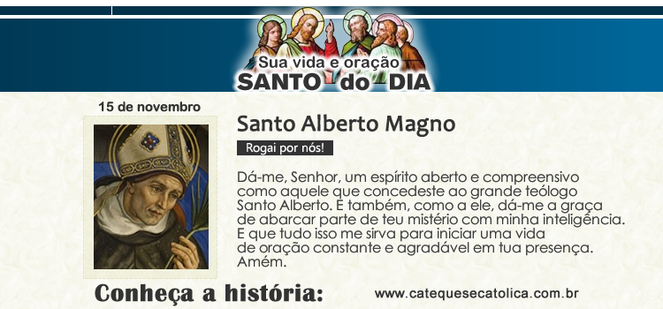 Santo do dia e oração - Santo Alberto Magno