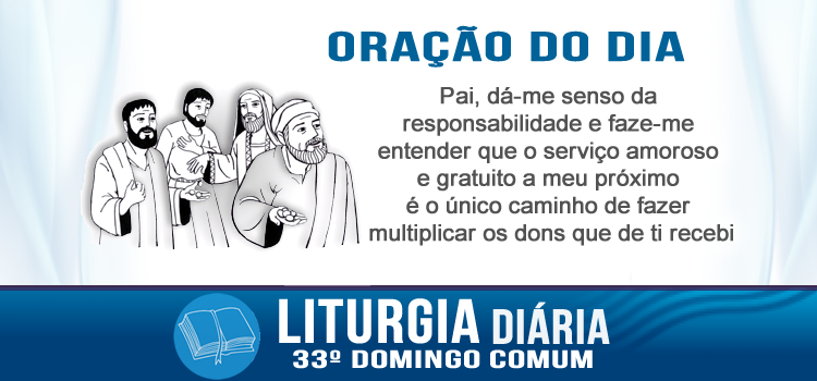 Liturgia diária, A parábola dos talentos - Mt 25,14-30