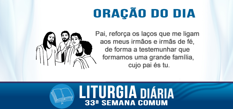 Liturgia diária, Apresentação de Nossa Senhora - Mt 12,46-50