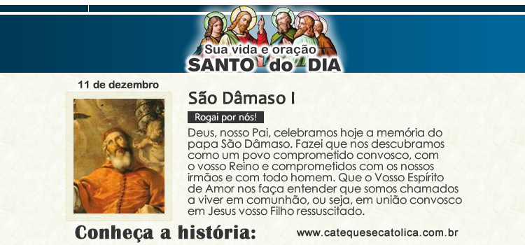 Santo do dia e oração - São Dâmaso I