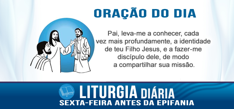 Oração diária, De onde me conheces? - Jo 1,43-51