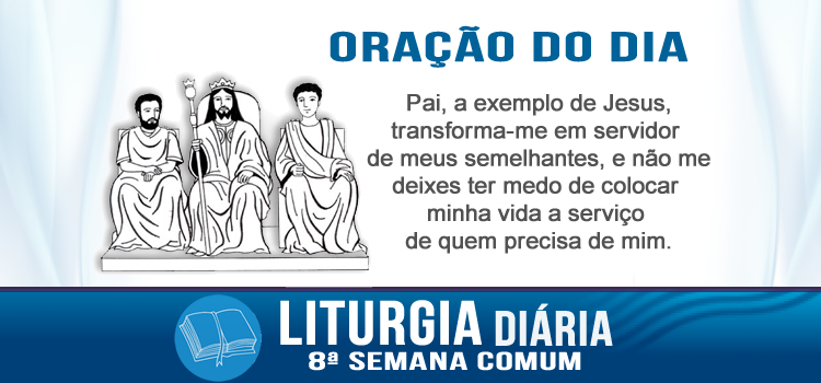 Oração diária, O Filho do Homem não veio para ser servido - Mc 10,32-45