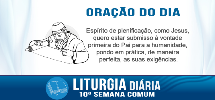Oração diária, Não vim para abolir, mas para cumprir - Mt 5,17-19