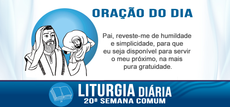Oração diária, Um só é o vosso Guia, o Cristo - Mt 23,1-12