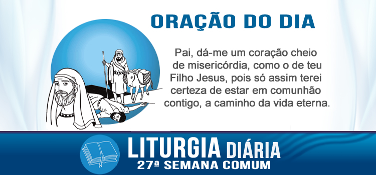 Oração diária, Bom Samaritano - Lc 10,25-37
