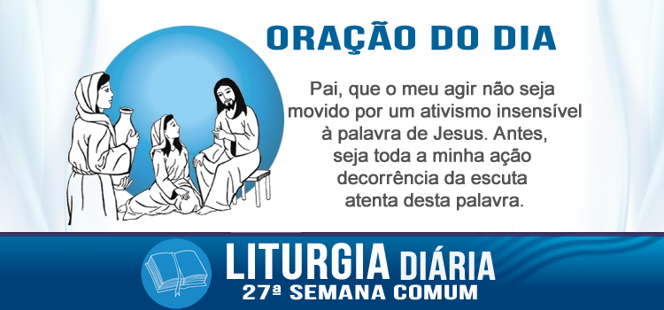 Oração diária, A hospitalidade na casa de Marta e Maria - Lc 10,38-42
