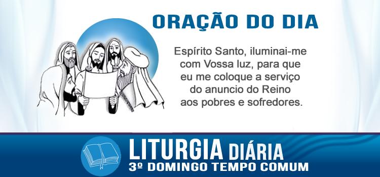 liturgia diária Lc 1,1-4;4,14-21
