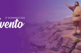 2º domingo do advento ano b