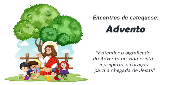 Encontro de Catequese: Advento